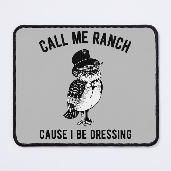 Item preview, Call Me Ranch Cause I Be Dressing Funny Owl designed and sold by RedPumpFlash.