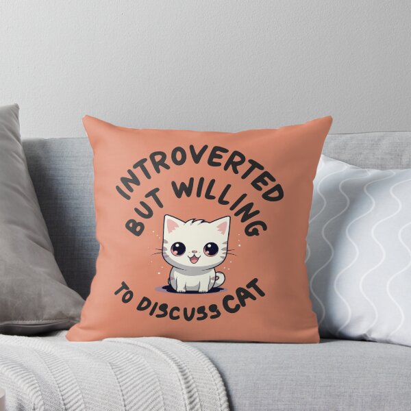 Item preview, Introverted but willing to discuss CAT designed and sold by JadesignFang.