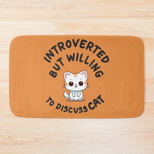 Item preview, Introverted but willing to discuss CAT designed and sold by JadesignFang.