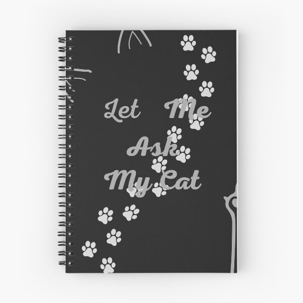Item preview, Let me ask my cat designed and sold by Cool-nd-Stylish.