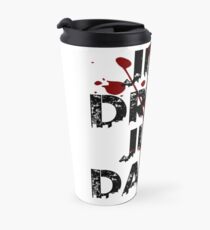 jus drein jus daun Travel Mug