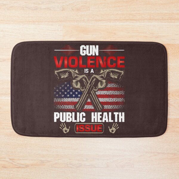 Item preview, Gun violence is a public health issue designed and sold by BurlesonAngelic.