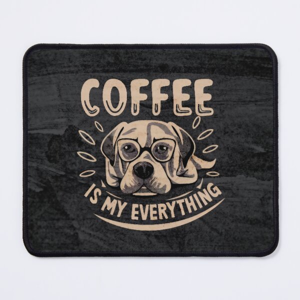 Item preview, Coffee and dogs are everything to me, coffee and pets designed and sold by Print-flair.