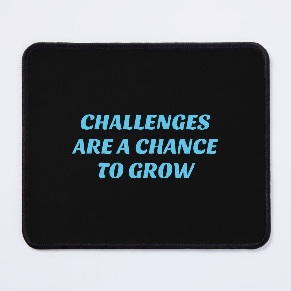 Item preview, Challenges are a chance to grow - best  motivational quotes designed and sold by Inspirationmotivation.