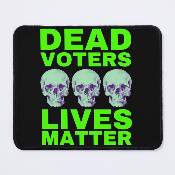 Item preview, Halloween Dead Voters Lives Matter hot green designed and sold by Hiremeamerica.