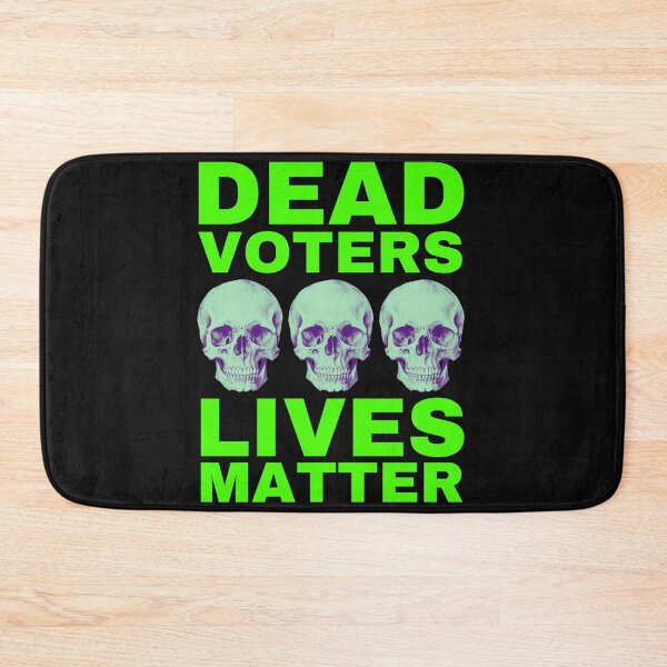 Item preview, Halloween Dead Voters Lives Matter hot green designed and sold by Hiremeamerica.