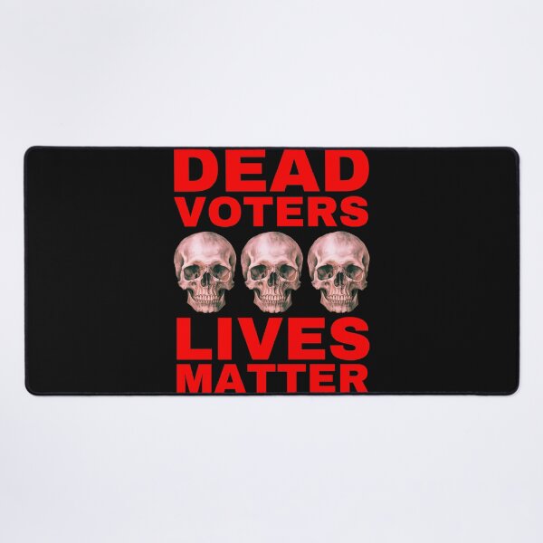Item preview, Halloween Dead Voters Lives Matter hot red designed and sold by Hiremeamerica.