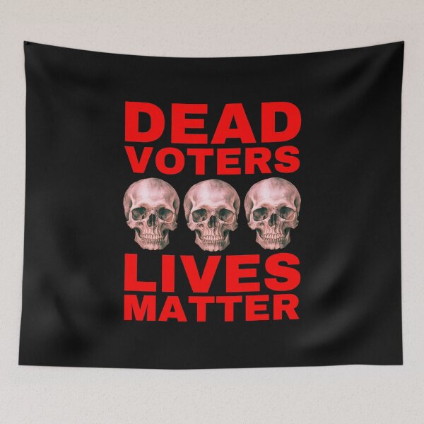 Item preview, Halloween Dead Voters Lives Matter hot red  designed and sold by Hiremeamerica.