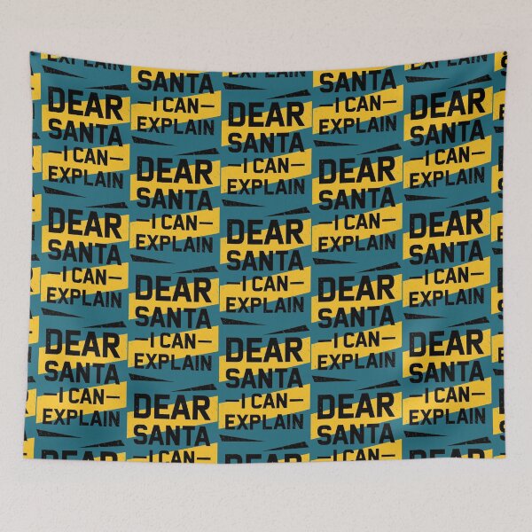 Item preview, Dear Santa I Can Explain designed and sold by pratirom.