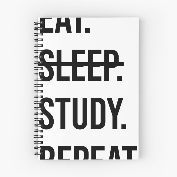 Item preview, EAT. SLEEP(NOT). STUDY. REPEAT designed and sold by Stocksjohn.