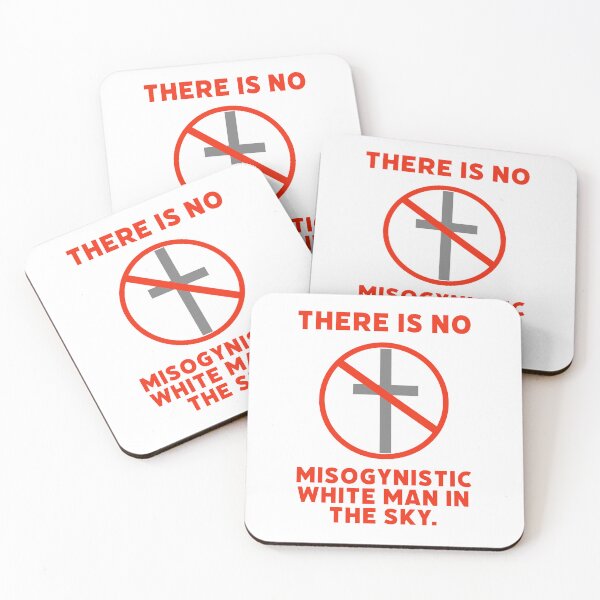 Item preview, There is no misogynistic white man in the sky  designed and sold by Rachel the Artist .