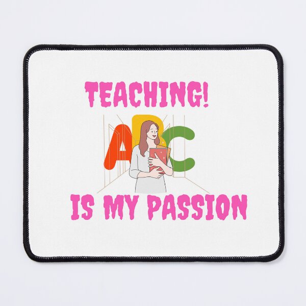 Item preview, teaching is my passion  designed and sold by DARE2DO.