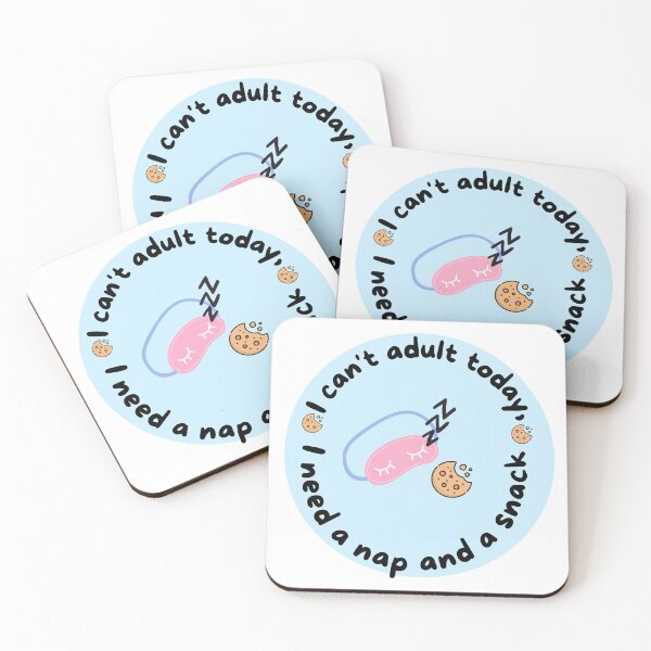 Item preview, I can´t adult  today ,i need a nap and a snack - Funny  quote  designed and sold by starcreative22.
