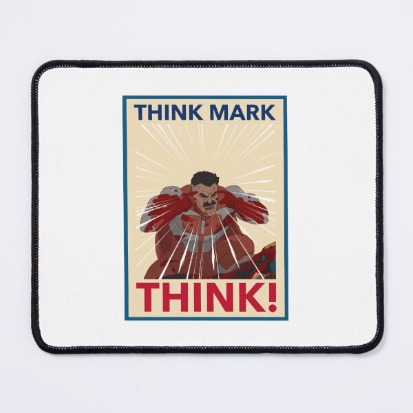 Item preview, THINK MARK THINK! MEME from Invincible Omniman Classic designed and sold by louellalemere.