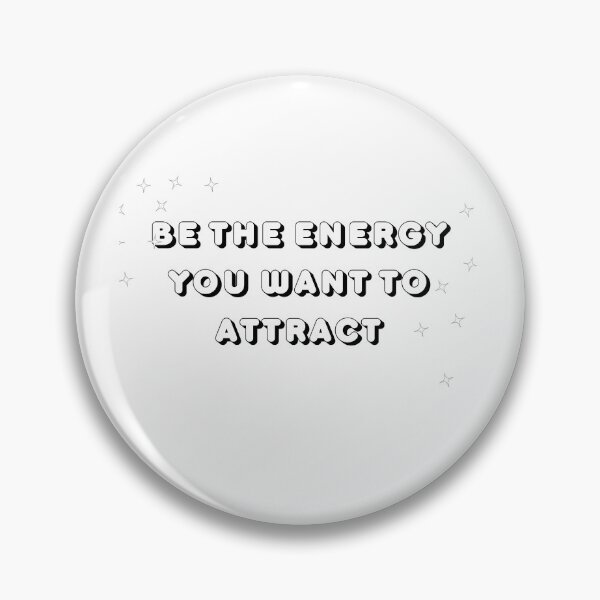 Item preview, Be the enegy you want to attract -  inspirational  and Manifestation quote designed and sold by starcreative22.