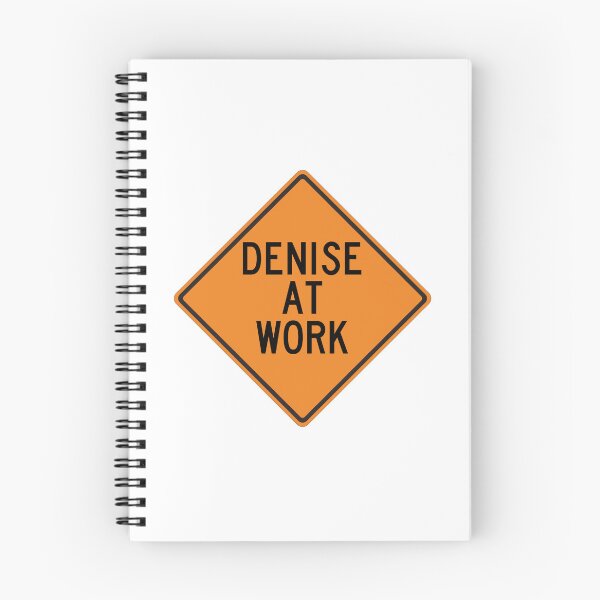 Item preview, Denise at Work Funny Personalized Warning Sign designed and sold by Wurmbone.