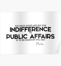 price for indifference - plato Poster