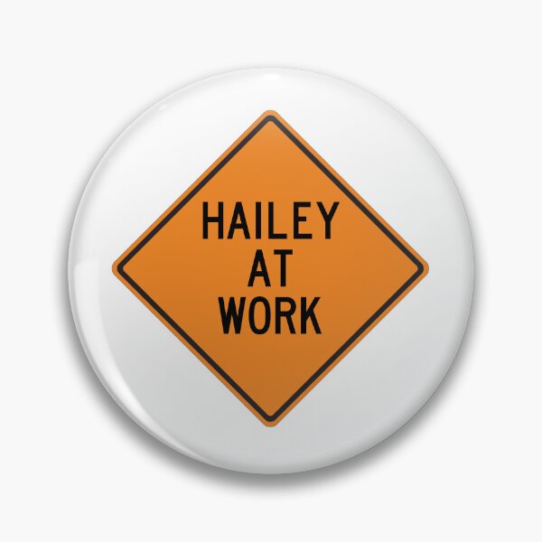 Item preview, Hailey at Work Funny Personalized Warning Sign designed and sold by Wurmbone.