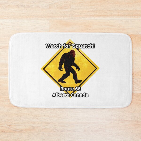 Item preview, Hwy 66 Watch for ‘Squatch! designed and sold by Tucker Buddies.