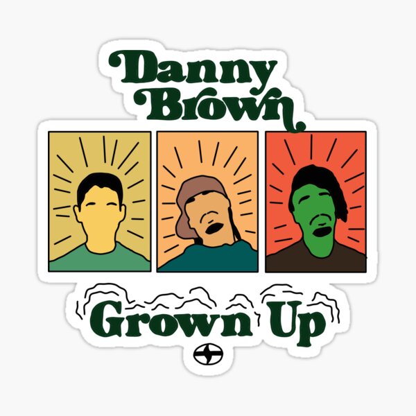 Item preview, Danny Brown - Grown Up designed and sold by Kamil Henri.