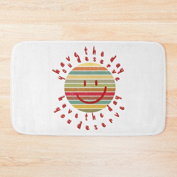 Item preview, Have the day you Deserve funny funny gifts wishes designed and sold by MatthewViews.