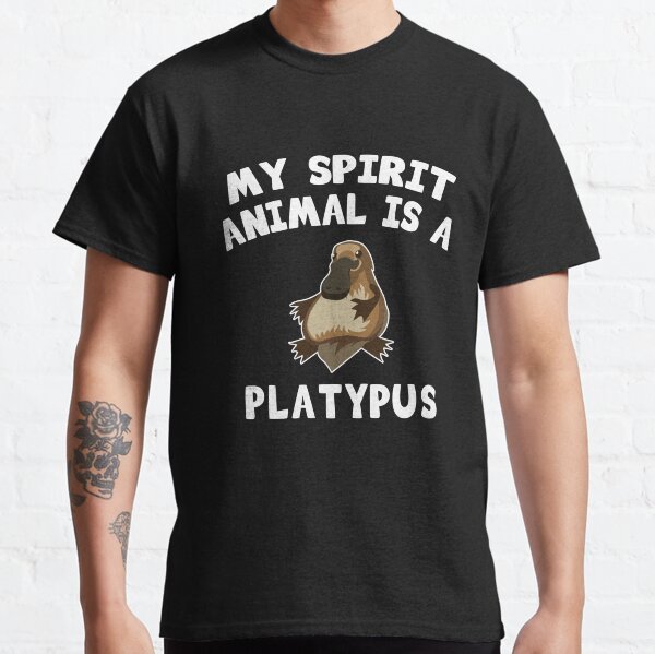 My spirit animal is a platypus Classic T-Shirt