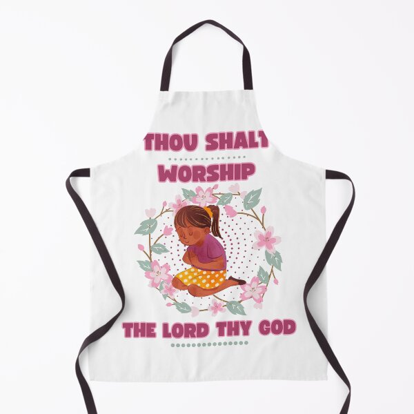 Item preview, Thou Shalt Worship The Lord Thy God designed and sold by Art Intelligence.