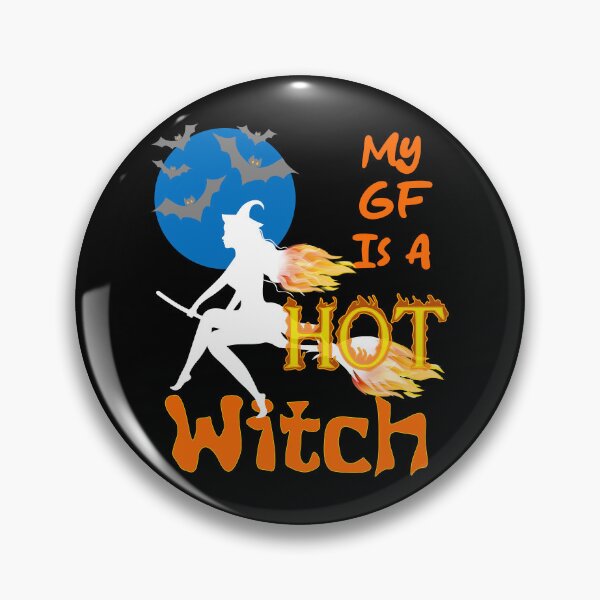 Item preview, My GF (Girlfriend) IS A HOT WITCH - Witch With Hair And Broom On Fire - Blue Moon designed and sold by Oaks Creations.