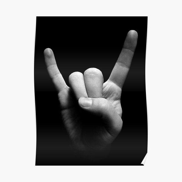 "Heavy Metal Sign Language" Poster for Sale by InBrightestDay Redbubble