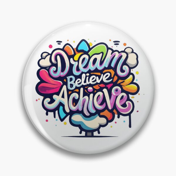 Item preview, Dream, Believe and Achieve inspirational design designed and sold by LivingItFunky.