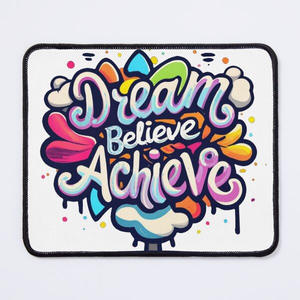Item preview, Dream, Believe and Achieve inspirational design designed and sold by LivingItFunky.