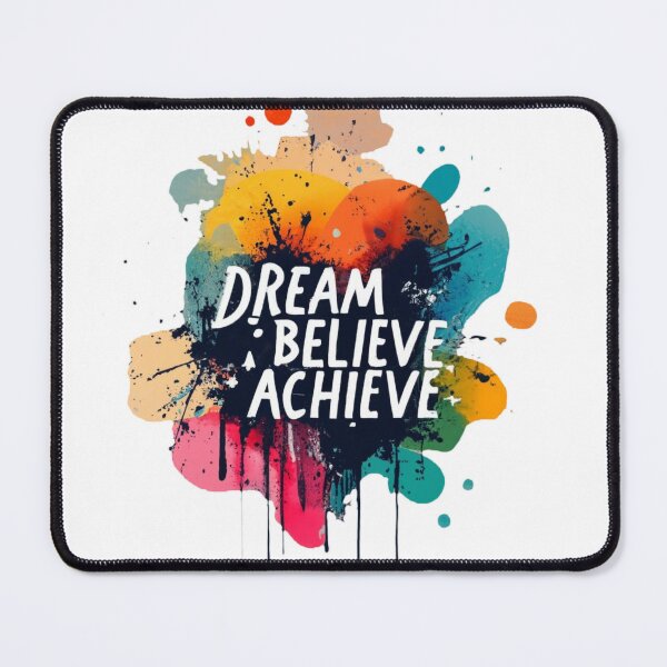 Item preview, Always Remember To Dream, Believe and Achieve inspirational design designed and sold by LivingItFunky.