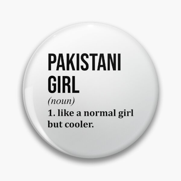 Item preview, Pakistani Girl Definition Pakistan designed and sold by XCIV.
