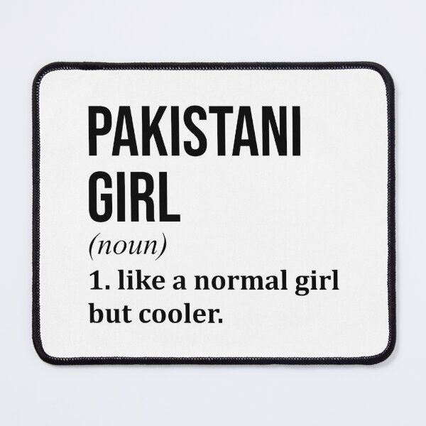 Item preview, Pakistani Girl Definition Pakistan designed and sold by XCIV.