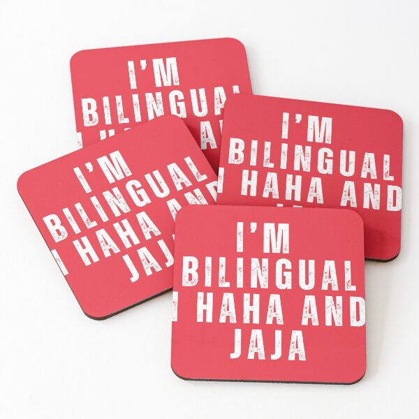 Item preview, im bilingual i haha and jaja Funny designed and sold by droolingdreams.
