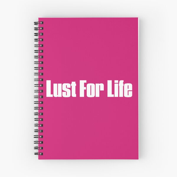 Item preview, Lust For Life designed and sold by Leshaines0.