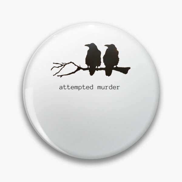 Item preview, Attempted Murder Funny Crow Bird Classic designed and sold by almirontish.