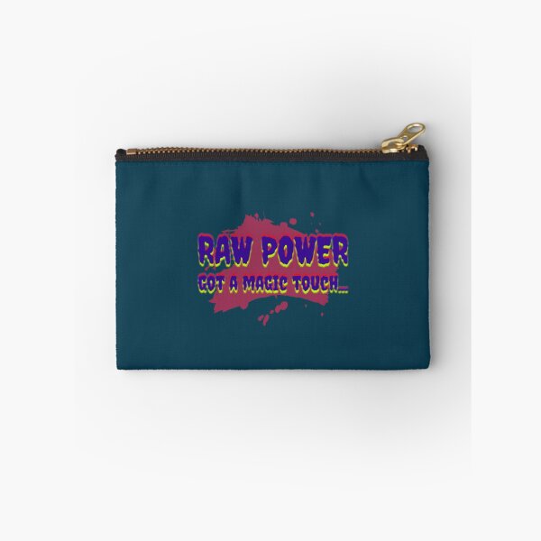 Item preview, Raw Power, got a magic touch designed and sold by Leshaines0.