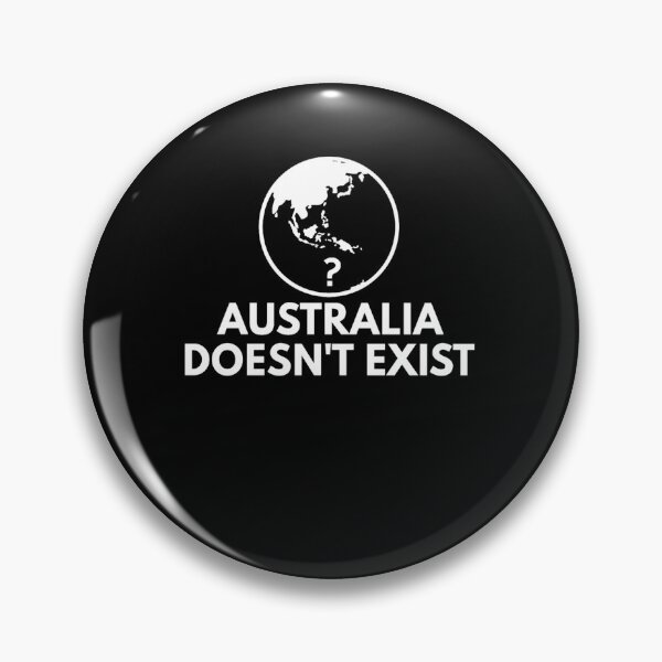 Item preview, Australia Doesn't Exist Funny Conspiracy Theory designed and sold by almirontish.