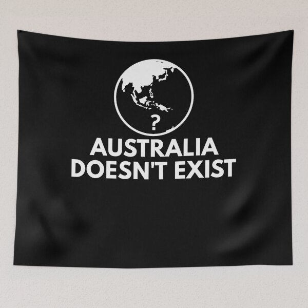 Item preview, Australia Doesn't Exist Funny Conspiracy Theory designed and sold by almirontish.