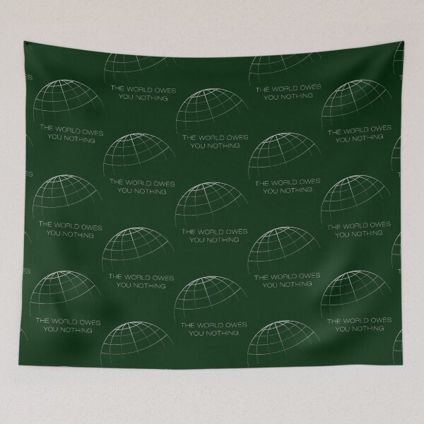 Item preview, THE WORLD OWES YOU NOTHING   designed and sold by BoujeeChikas.