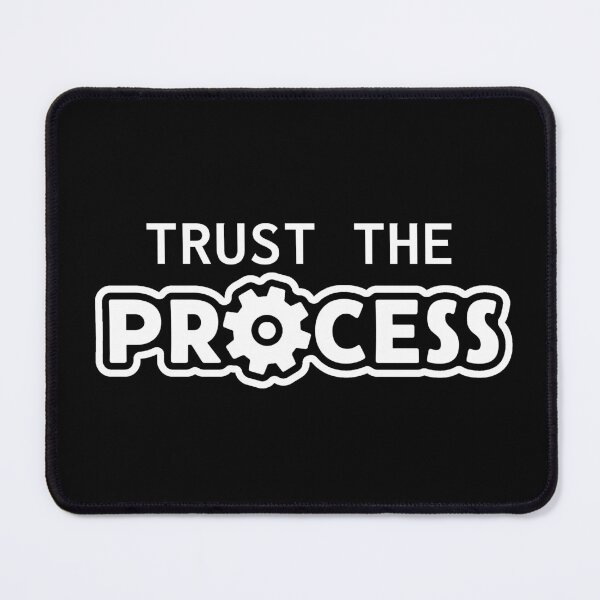 Item preview, It's all about the Process designed and sold by XenonQQ.