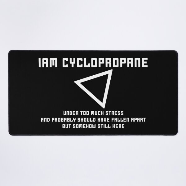 Item preview, I Am Cyclopropane designed and sold by ScienceCorner.