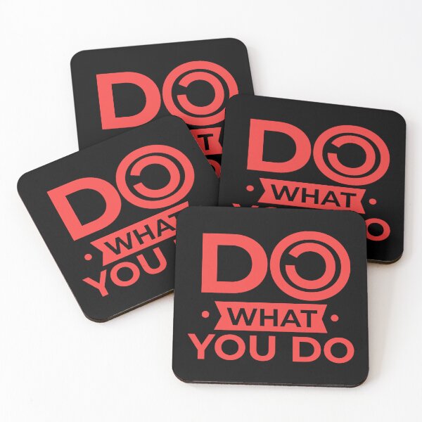 Item preview, Do What You Do Motivational Design designed and sold by Saltycrowshop.