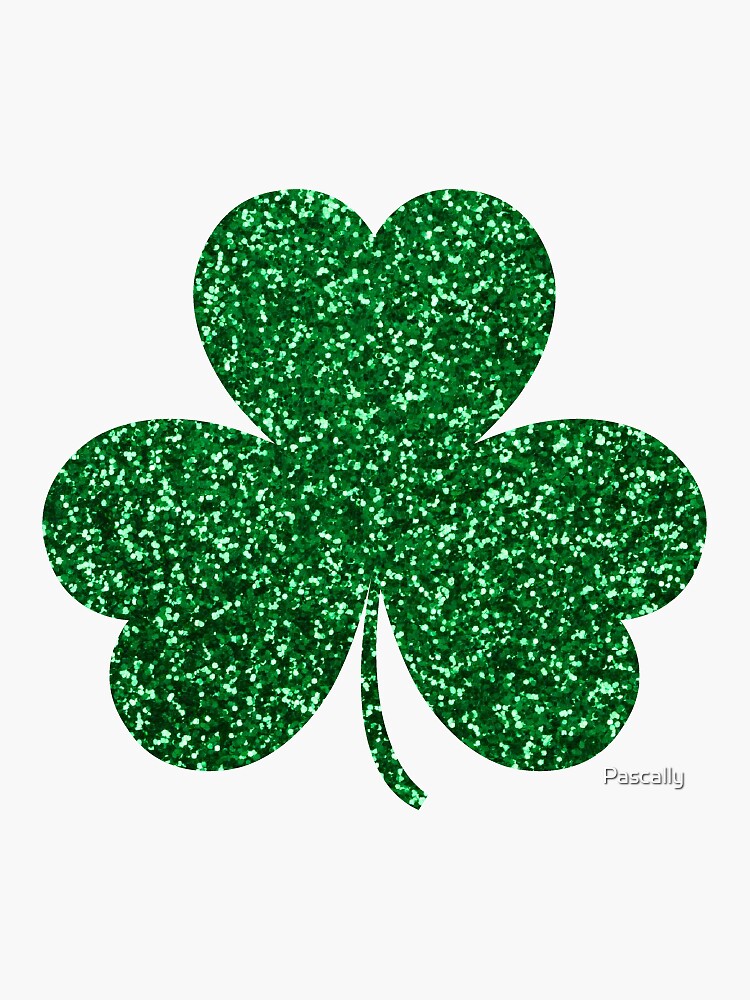 Shamrock, Green, Irish, St Patricks, Shamrock. clover. four leaf clover, 4  leaf clover, lucky charm, lucky clover, love Sticker for Sale by Pascally