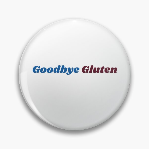 Item preview, Gluten and I are not friends - Goodbye designed and sold by Mirth and Magic.
