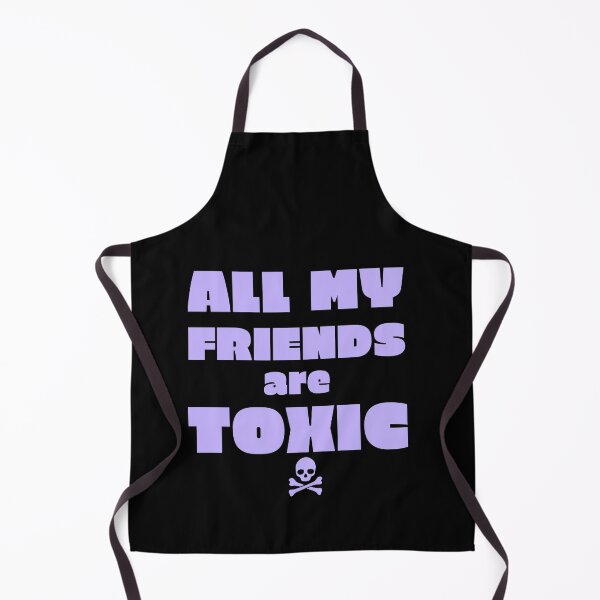Item preview, All My Friends Are Toxic designed and sold by Itsheartshop.