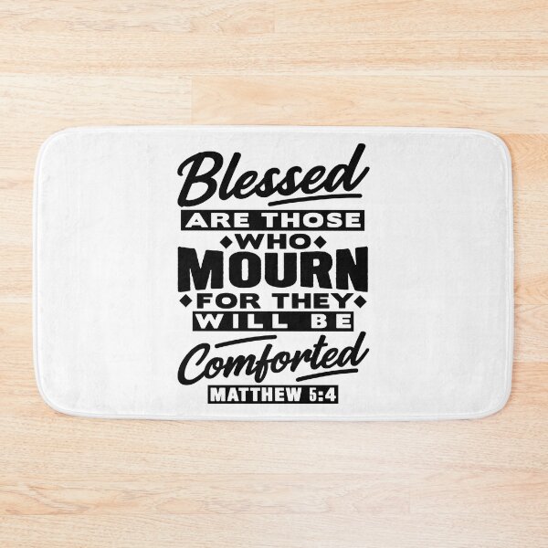Item preview, Matthew 5:4 Blessed Are Those Who Mourn designed and sold by plushism.