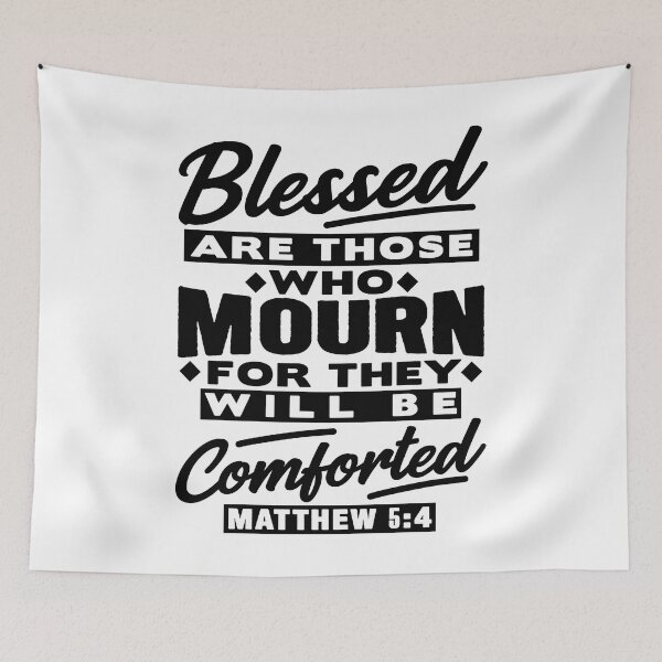 Item preview, Matthew 5:4 Blessed Are Those Who Mourn designed and sold by plushism.