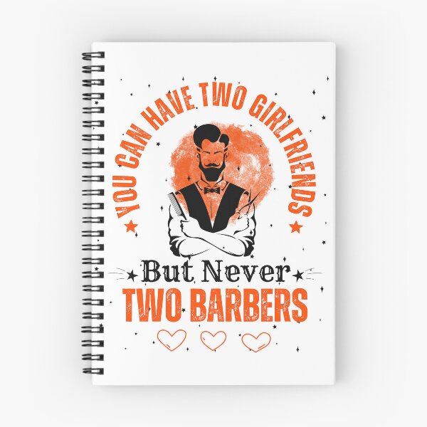 Item preview, You Can Have Two Girlfriends, But Never Two Barbers  designed and sold by Thevulcano.